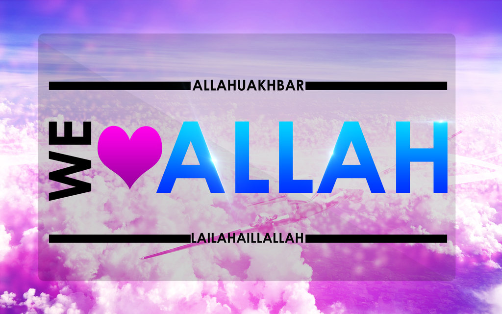 islamic we love allah by khalifahmuda d60v7lt